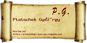 Ptatschek György névjegykártya